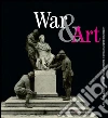 War & Art: Destruction and protection of Italian Cultural Heritage during World War I. E-book. Formato PDF ebook di AA. VV.