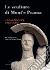 Le sculture di Mont’e Prama - Conservazione e restauro. E-book. Formato PDF ebook