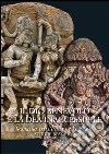 Il dio benevolo e la dea inaccessibile: Sculture dall'India e dal Nepal. Studi e Restauro. E-book. Formato PDF ebook
