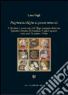 Fragmenta colligite ne pereat memoria. E-book. Formato PDF ebook di Laura Gigli