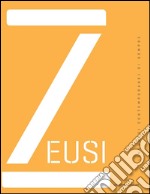 Zeusi Anno 1 n. 0: Linguaggi contemporanei di sempre / dicembre 2014 - maggio 2015. E-book. Formato PDF