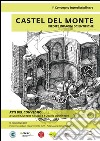 Castel del Monte: Inedite indagini scientifiche. Atti del primo convegno 18-19 giugno 2015. E-book. Formato PDF ebook