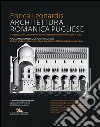 Architettura romanica pugliese - Apulian romanesque architecture: Il progetto e la costruzione in pietra portante dell’edificio per il culto - Design and construction in bearing-stone of the building for worship. E-book. Formato PDF ebook