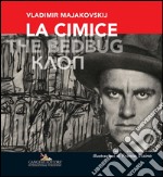 La cimice - The bedbug: illustrazioni di Franco Staino. E-book. Formato PDF ebook