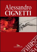 Alessandro Cignetti. E-book. Formato PDF ebook