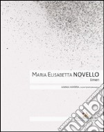 Maria Elisabetta Novello: Limen. E-book. Formato PDF ebook