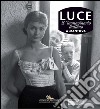 Luce. Fotografie storiche dall’archivio 1927-56 - Mantova: L’immaginario italiano a Mantova. E-book. Formato PDF ebook