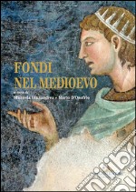 Fondi nel Medioevo. E-book. Formato PDF