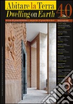 Abitare la Terra n.40/2016 – Dwelling on Earth: Rivista di geoarchitettura. E-book. Formato PDF ebook