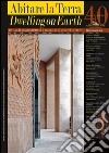 Abitare la Terra n.40/2016 – Dwelling on Earth: Rivista di geoarchitettura. E-book. Formato PDF ebook di Paolo Portoghesi