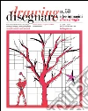 Disegnare idee immagini n° 53 / 2016: Rivista semestrale del Dipartimento di Storia, Disegno e Restauro dell'Architettura Sapienza Università di Roma. E-book. Formato PDF ebook di Luis Agustín Hernández