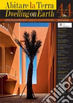 Abitare la Terra n.44/2017 – Dwelling on Earth: Rivista di geoarchitettura. E-book. Formato PDF ebook