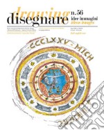 Disegnare idee immagini n° 56 / 2018: Rivista semestrale del Dipartimento di Storia, Disegno e Restauro dell'Architettura Sapienza Università di Roma. E-book. Formato PDF ebook