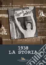 1938 La storia. E-book. Formato PDF ebook