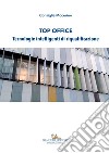 Top Office: Tecnologie intelligenti di riqualificazione. E-book. Formato PDF ebook