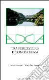 Adda. Tra percezione e conoscenza. E-book. Formato EPUB ebook