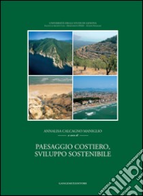 Paesaggio costiero, sviluppo turistico sostenibile. E-book. Formato EPUB ebook di AA. VV.