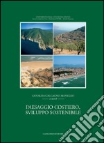 Paesaggio costiero, sviluppo turistico sostenibile. E-book. Formato EPUB ebook