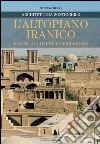 L'altopiano iranico fonte di civiltà e ispirazione: Architettura sostenibile. E-book. Formato EPUB ebook