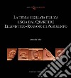 La terra sigillata italica liscia dal quartiere ellenistico-romano di Agrigento. E-book. Formato EPUB ebook