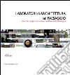 Laboratori di Architettura nel Paesaggio: ricerche progettuali in aree costiere della Sardegna. E-book. Formato EPUB ebook