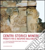 Centri storici minori: Progetti per il recupero della bellezza. E-book. Formato EPUB ebook