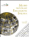 Museo nazionale emigrazione Italiana. E-book. Formato EPUB ebook