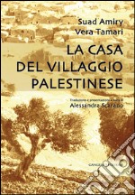 La casa del villaggio palestinese. E-book. Formato EPUB