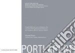 Porti aperti - Progetti didattici per il porto di Catanzaro Lido: Laboratorio di Progettazione Architettonica 2 - Anni Accademici 2004.05, 2005.06, 2006.07. E-book. Formato EPUB ebook