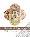 Abbazia di Fossanova: 800 anni tra storia e futuro. E-book. Formato EPUB ebook