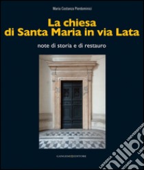 La chiesa di Santa Maria in via Lata: note di storia e di restauro. E-book. Formato EPUB ebook di AA. VV.