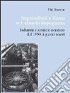 Imprenditori a Roma nel secondo dopoguerra: Industria e terziario avanzato dal 1950 ai giorni nostri. E-book. Formato EPUB ebook