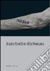 Auschwitz - Birkenau: A 65 anni dalla Liberazione. E-book. Formato EPUB ebook