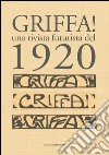 Griffa!: una rivista futurista del 1920. E-book. Formato EPUB ebook