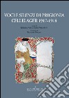 Voci e silenzi di prigionia cellelager 1917-1918. E-book. Formato EPUB ebook