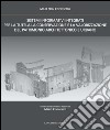 Sistemi Informativi Integrati per la tutela, la conservazione e la valorizzazione del Patrimonio Architettonico Urbano: MIUR PRIN COFIN 2006. E-book. Formato EPUB ebook di Stefano Brusaporci