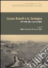Cesare Brandi e la Sardegna: Archeologia e paesaggio. E-book. Formato EPUB ebook
