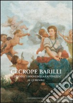 Cecrope Barilli: Il dipinto 'I sogni della giovinezza' al Quirinale. E-book. Formato EPUB ebook