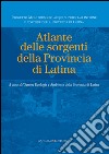 Atlante delle sorgenti della provincia di Latina. E-book. Formato EPUB ebook