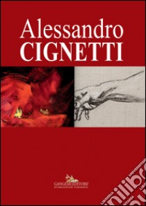 Alessandro Cignetti. E-book. Formato EPUB ebook di AA. VV.