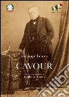 Cavour. Studio biografico sulla vita e le opere di Camillo Benso. E-book. Formato EPUB ebook di Giuseppe Talamo