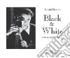 Black & White: A Poem with Photographs. E-book. Formato EPUB ebook