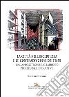 La città nell’incertezza e le contraddizioni dei piani: Dalla progettazione al labirinto procedurale e normativo. E-book. Formato EPUB ebook