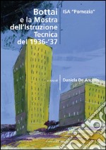 Bottai e la mostra dell'istruzione tecnica del 1936-'37. E-book. Formato EPUB ebook