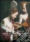 Effetto notte. Sant'Agata risanata: Due dipinti di Lanfranco a confronto. E-book. Formato EPUB ebook