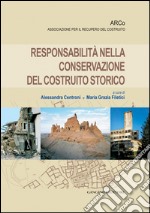 Responsabilità nella conservazione del costruito storico: Quaderni ARCo. E-book. Formato EPUB ebook