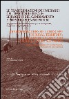 Le trasformazioni dei paesaggi nel territorio rurale: le ragioni del cambiamento e possibili scenari futuri: Approfondimenti interdisciplinari per la salvaguardia, la gestione e la pianificazione - facing english text. E-book. Formato EPUB ebook