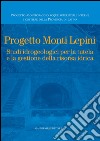 Progetto Monti Lepini: Studi idrogeologici per la tutela e la gestione della risorsa idrica. E-book. Formato EPUB ebook