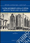 L'altra modernità nella cultura architettonica del XX Secolo. E-book. Formato EPUB ebook