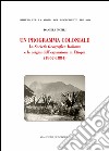 Un programma coloniale: La Società Geografica Italiana e le origini dell'espansione in Etiopia. E-book. Formato EPUB ebook